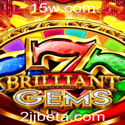 BrilliantGems: Descubra o Fascinante Mundo do Jogo de Estratégia com 2jjbet