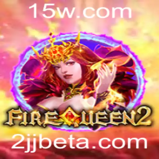 FireQueen2: A Nova Sensação no Mundo dos Jogos com 2jjbet