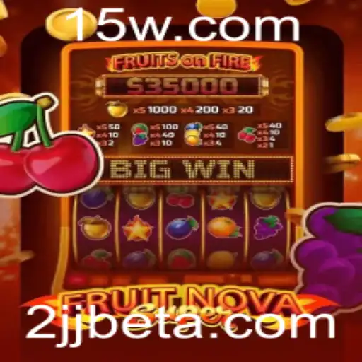 Descubra o Fascinante Mundo de FruitNovaSuper com 2jjbet